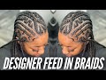 Designer Feed In Braids| Dopeaxxpana