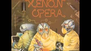 Xenon - Opera (versione dance)