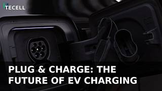 Plug & Charge: The Future of EV Charging