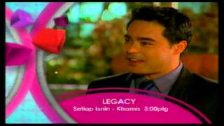 Promo Legacy (Telenovela) @ Tv3! (14-17/1/2013 - 3 petang)