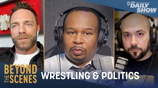 Pro Wrestling & Politics are More Similar Than You Think - Beyond the Scenes | The Daily Show image