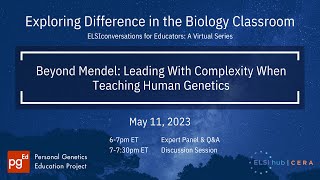 Exploring Difference in the Biology Classroom - Complexity in Human Genetics