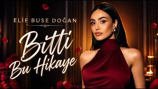 Elif Buse Doğan - Bozuyorum Yeminimi 