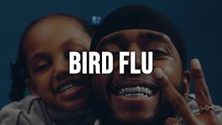 6lack  Bird Flu clean  S