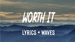 Worth It (Lyrics) - Fifth Harmony