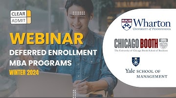 Deferred Enrollment MBA Application Overview | Winter 2024 [Part 2]