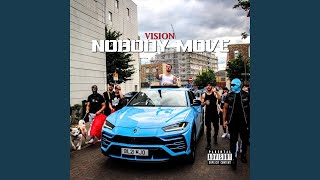 Nobody Move - Vision