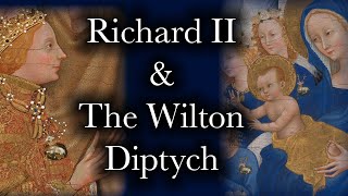 RICHARD II & the WILTON DIPTYCH by Allan Barton - The Antiquary 8,000 views 1 month ago 13 minutes, 36 seconds
