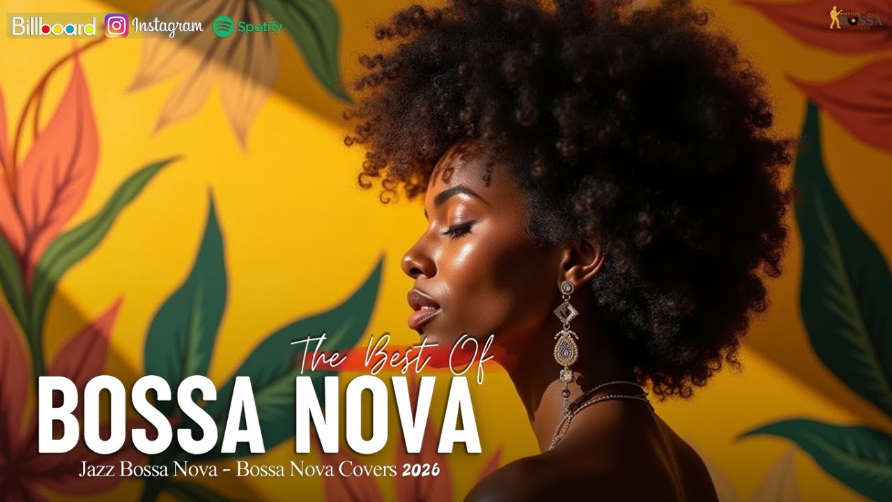 Best Bossa Nova Covers of Popular 100 Hits