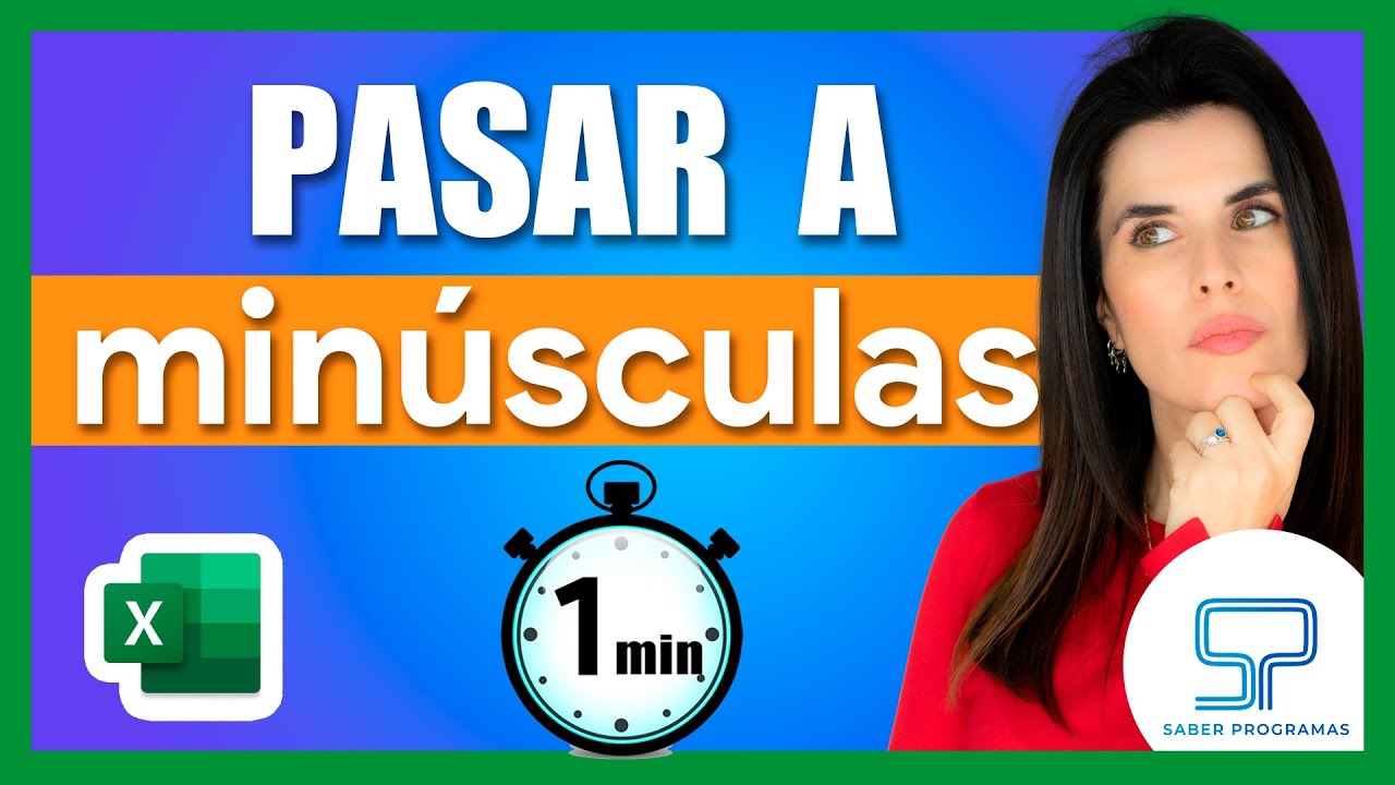 ¡Convierte TEXTO en MINÚSCULAS en Excel en Segundos! 🔠💻