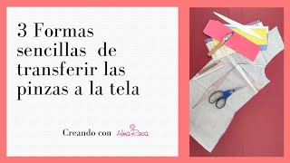 Cómo Marcar  Las Pinzas Del Patrón A La Tela / Patronaje