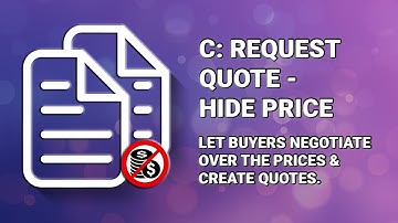 How to Hide Price & Hide Add to Cart Button for Request for Quote?
