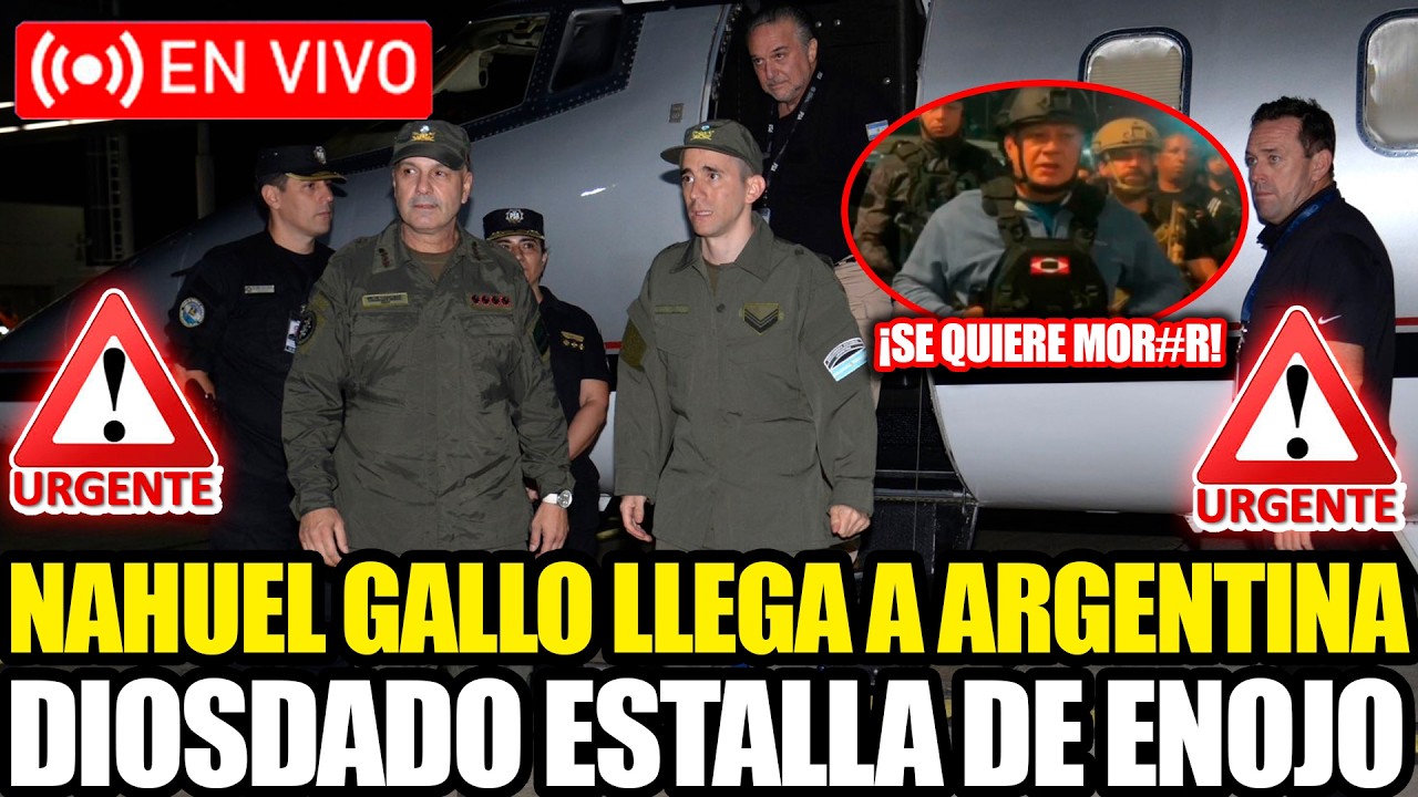 🚨EL GENDARME ARGENTINO NAHUEL GALLO LLEGA A ARGENTINA EN VIVO ¡DIOSDADO ENOJADO! | FRAN FIJAP