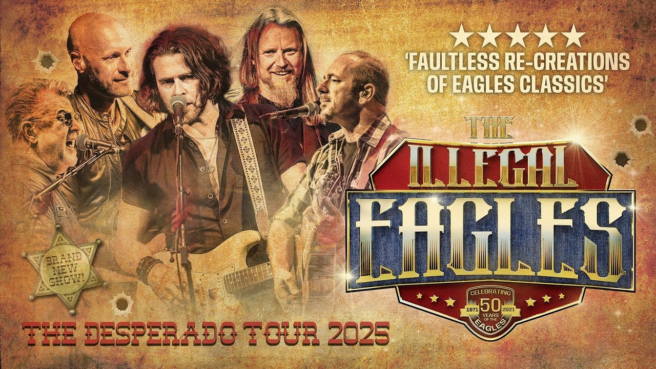 The Illegal Eagles - The Desperado Tour 2025/26 Trailer