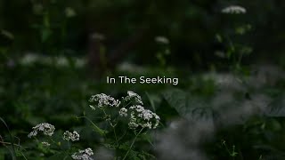 In The Seeking (Full EP) - Hillside Recording