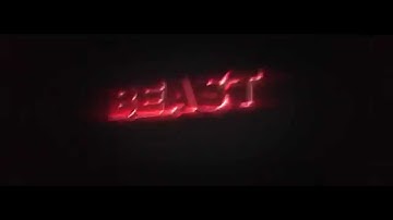 Intro#43 // BeastReload V1 // By PigniteArtz (My Best???)