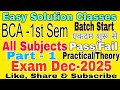 BCA 1st Sem l Subject & Code l Marking Rule l Pass/Fail l Practical/Theory l Starting l CCSU I 2025