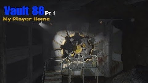 [Fallout 4] Vault 88 | My Secret Player Home And Lab