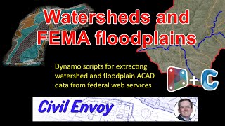 FEMA floodplains and Watersheds:  Dynamo for Civil3D