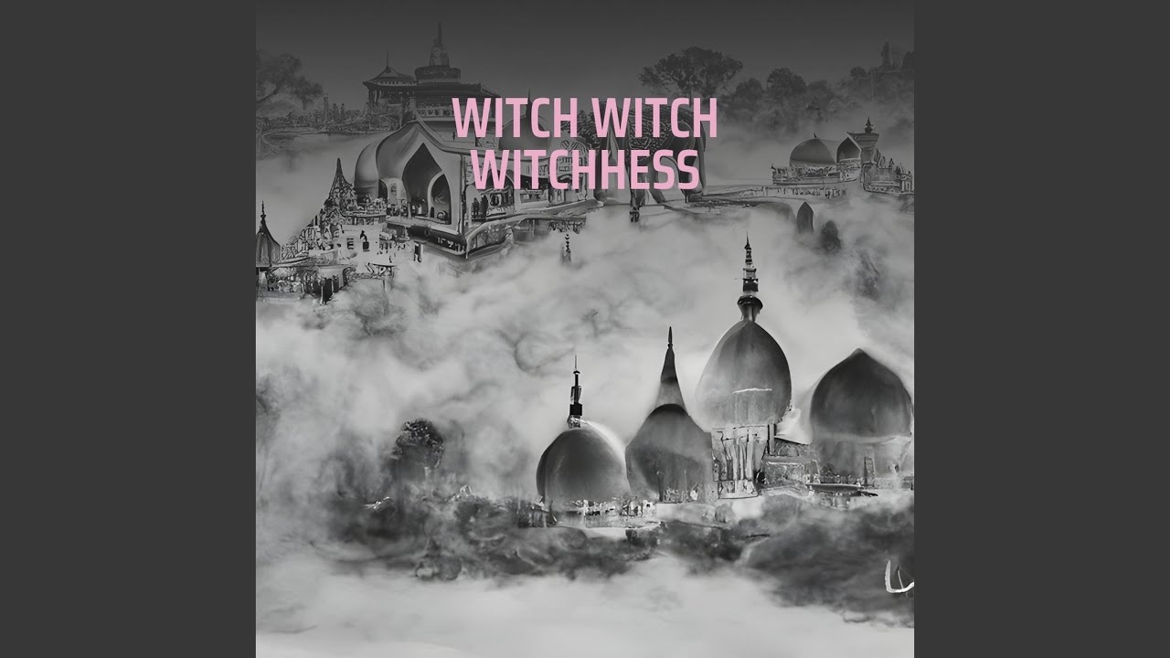 Watch WITCH WITCH WITCHHESS on YouTube Watch WITCH WITCH WITCHHESS on YouTube
