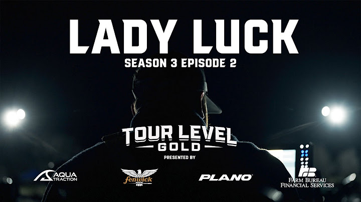 TOUR LEVEL GOLD | S3-EP 2 | LADY LUCK