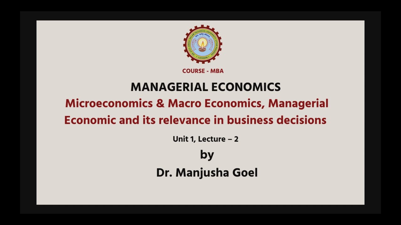 | AKTU Digital Education | Managerial Economics  | Microeconomics & Macro Economics.....