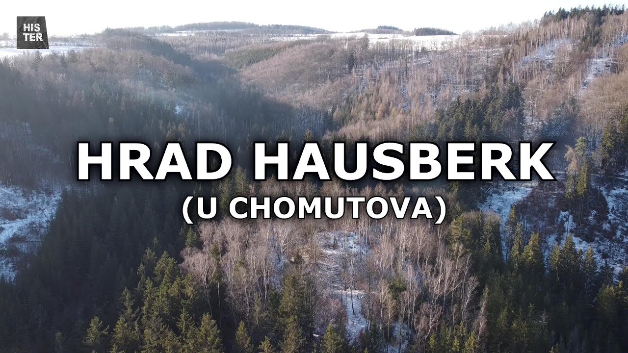 Hrad Hausberk u Chomutova - 26. díl seriálu Hrady, tvrze a zámky českého severozápadu.