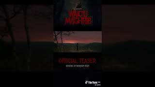 WAKTU MAGHRIB  #horrorstories #film anticipating 2023