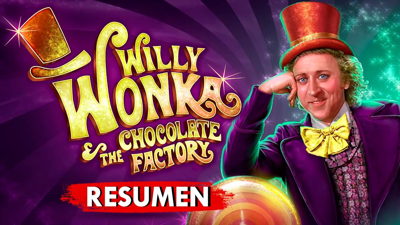 Willy Wonka y la fábrica de chocolate Resumen YouTube Willy Wonka y la fábrica de chocolate Resumen YouTube