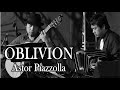 【タンゴ・グレリオ】オブリビオン(ピアソラ)バンドネオン&amp;ギター/OBLIVION(Piazzolla)