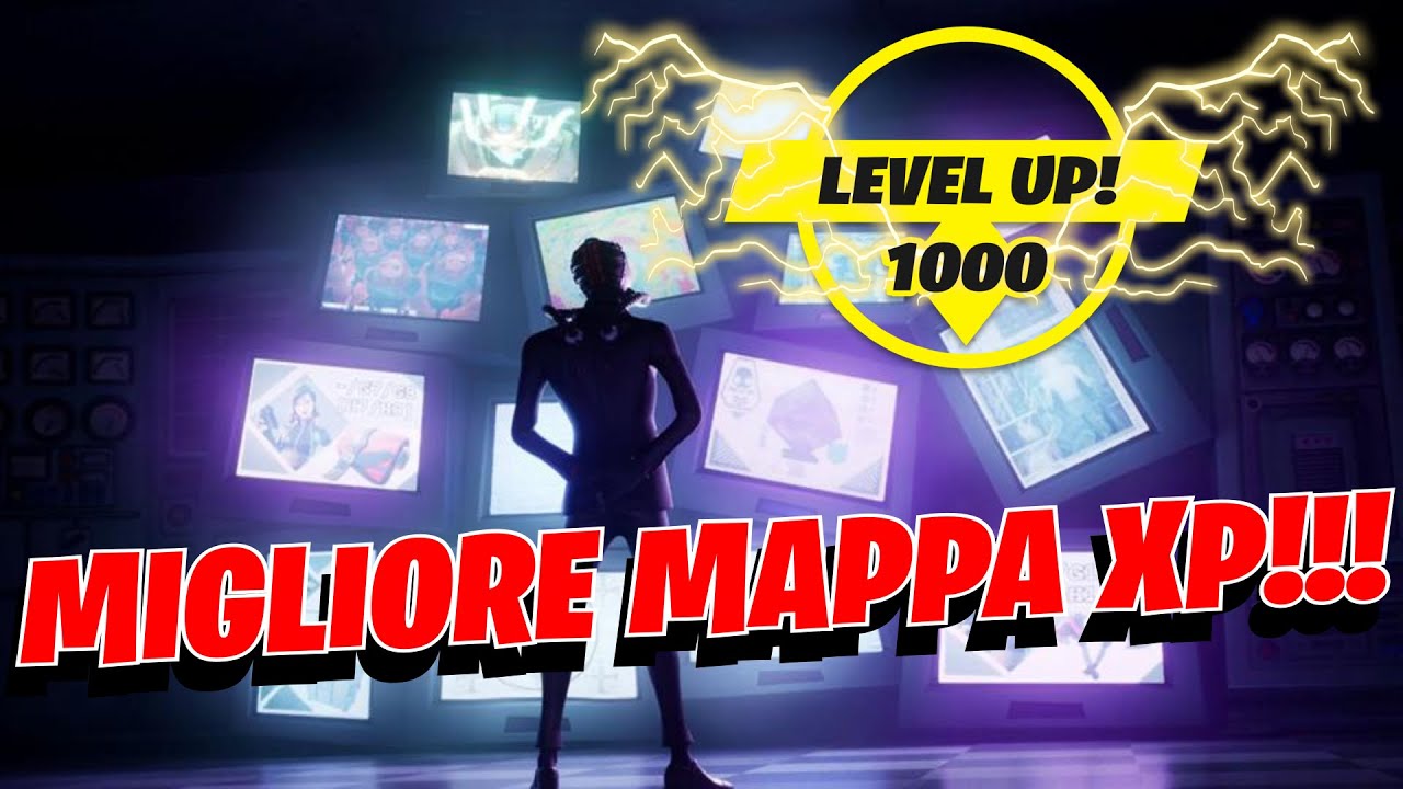 MIGLIORE MAPPA XP PER LIVELLARE VELOCE SU FORTNITE - YouTube