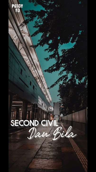 Second Civil - Dan Bila #shorts #short #shortsvideo #youtubeshorts