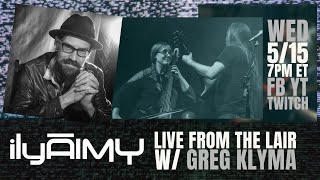 5/15 - Live from the Lair w Greg Klyma