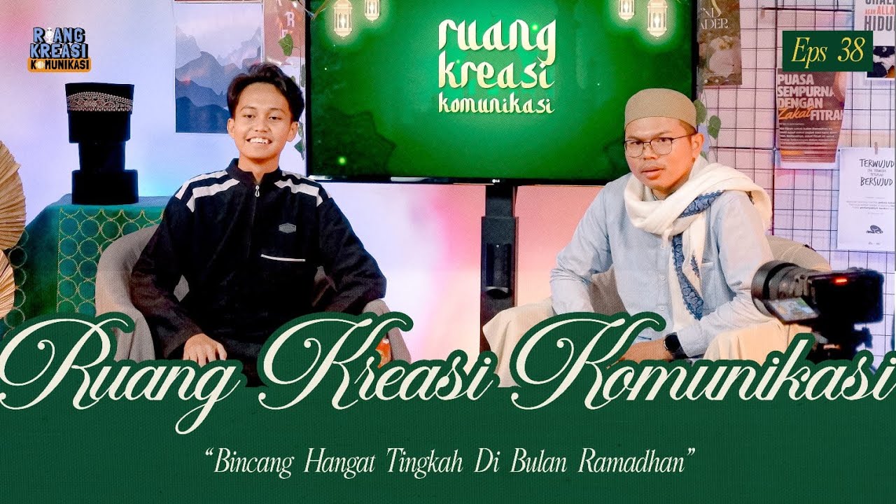 Bincang Hangat Tingkah di Bulan Ramadhan - RKK Eps. 38 Edisi Ramadhan