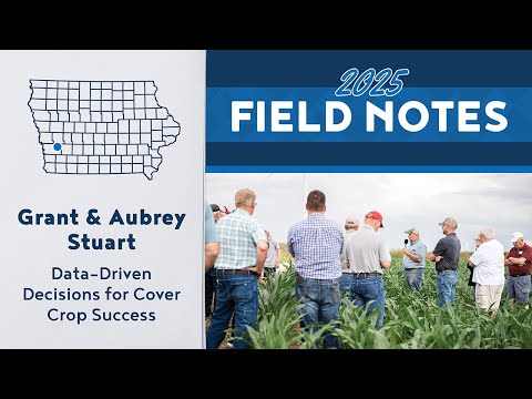 Data-Driven Decisions for Cover Crop Success - Field Notes
