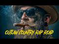 Outlaw Country Rap Road Mix 2025 | Hard Redneck Rap, Rebel Country Hip Hop Mix