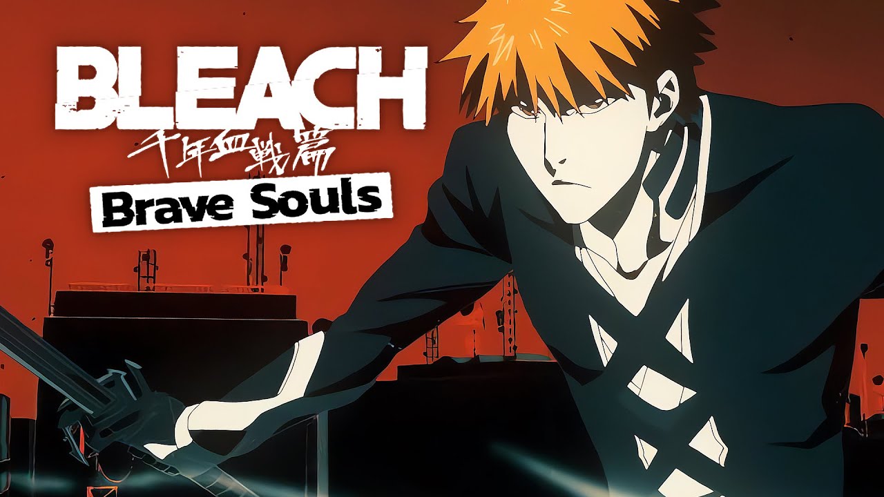 Bleach Brave Souls Opening 2 (4K) YouTube