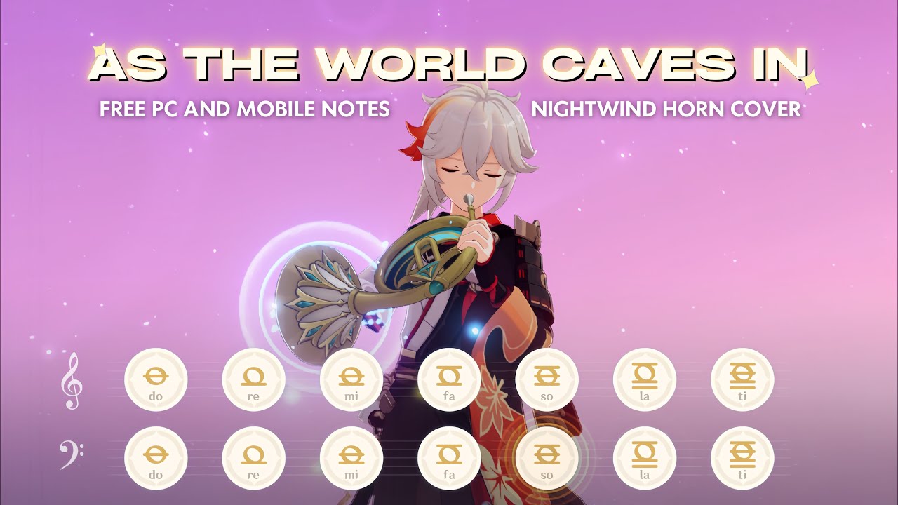 As The World Caves In - Matt Maltese | Nightwind Horn (Mobile and PC Notes)