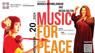 Music For Peace: Featuring Mangka Mayanglambam and Megha Dalton