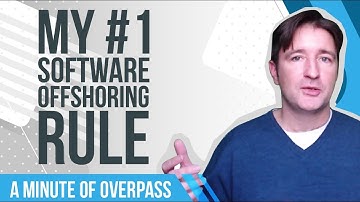 My #1 Software Offshoring Rule - A Minute of Overpass : The Oxford App Builders