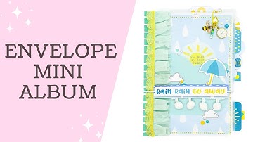 How to make and decorate an Envelope Mini Album | Tutorial Process