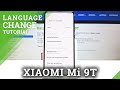 How To Change System Language In XIAOMI Mi 9T Set Up Language Settings