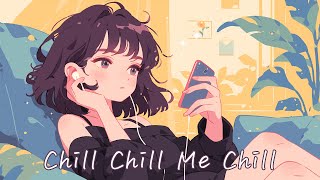 Cozy Lo-Fi Room - Chill Chill Me Chill [chill / relax / study / work]