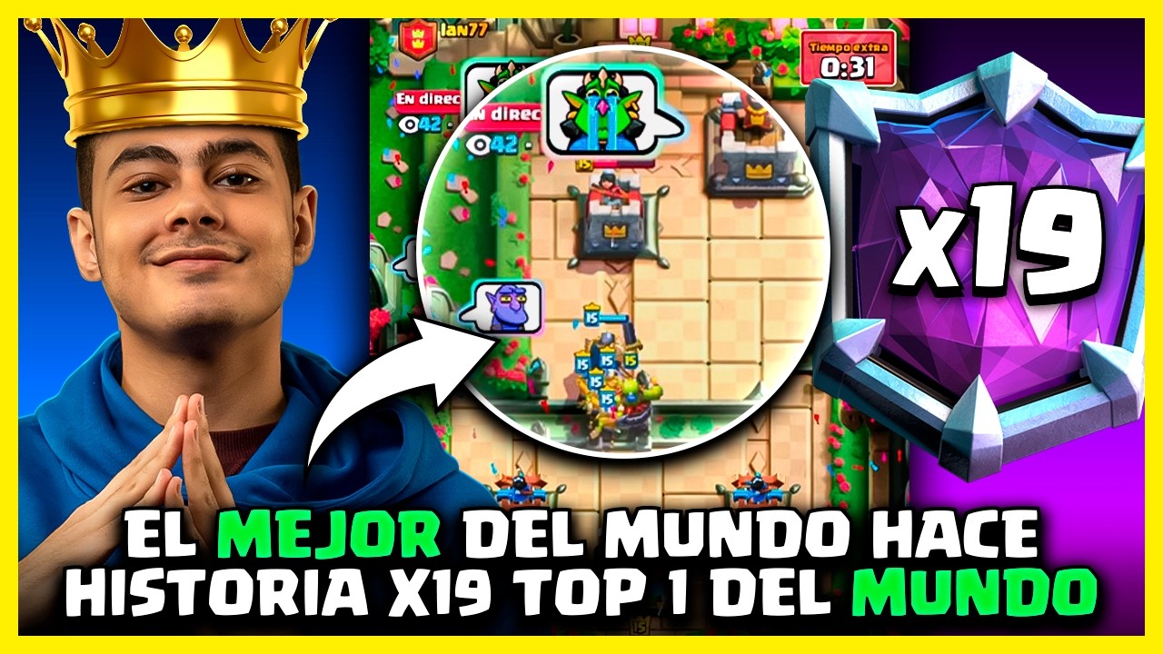 Mohamed Light Hace HISTORIA x19 TOP 1 del MUNDO 3748🏅en Clash Royale