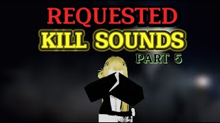 REQUESTED Kill Sound/IDs | PART 5 | ROBLOX