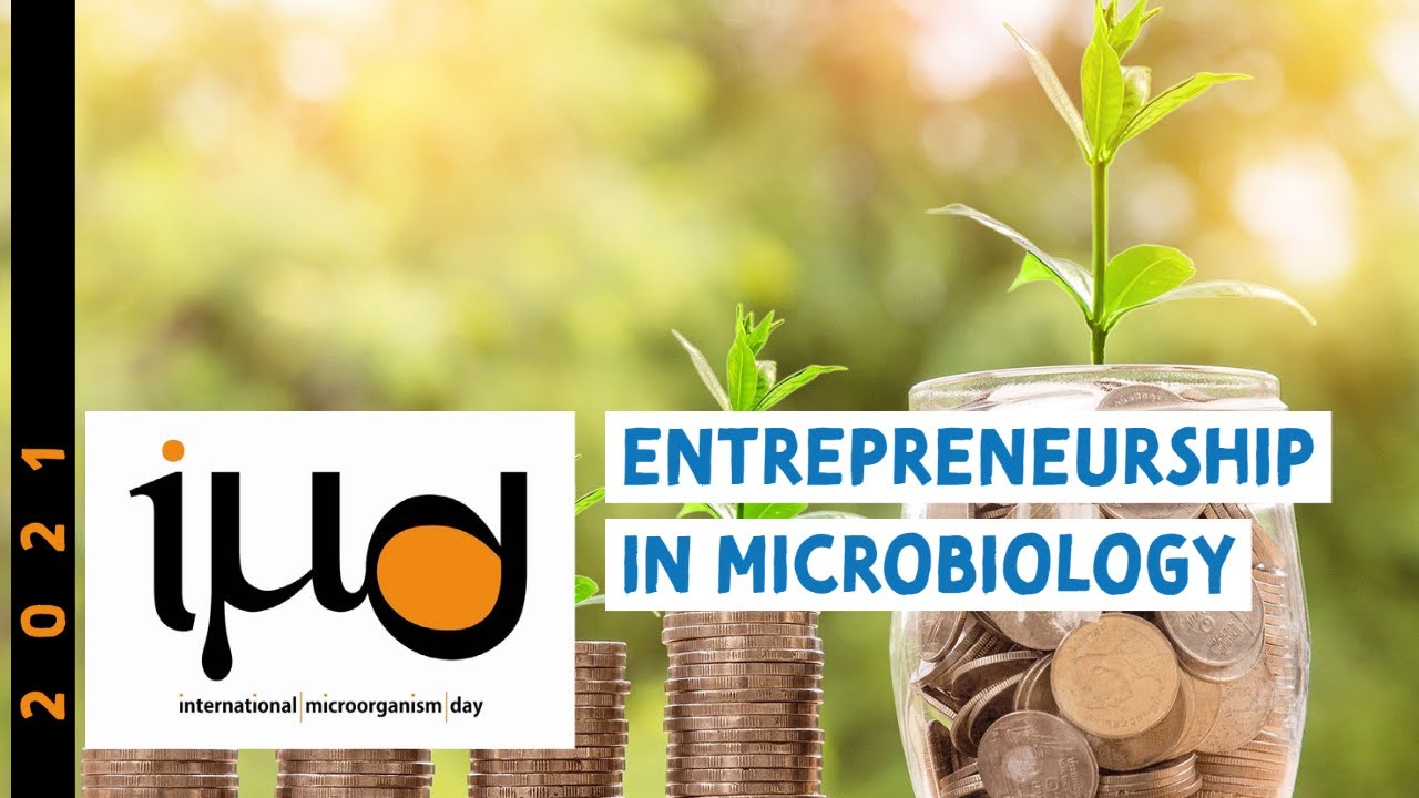 Entrepreneurship in Microbiology YouTube