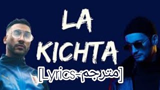 Soolking Ft Heuss L'enfoiré- La kichta [Lyrics-مترجم[
