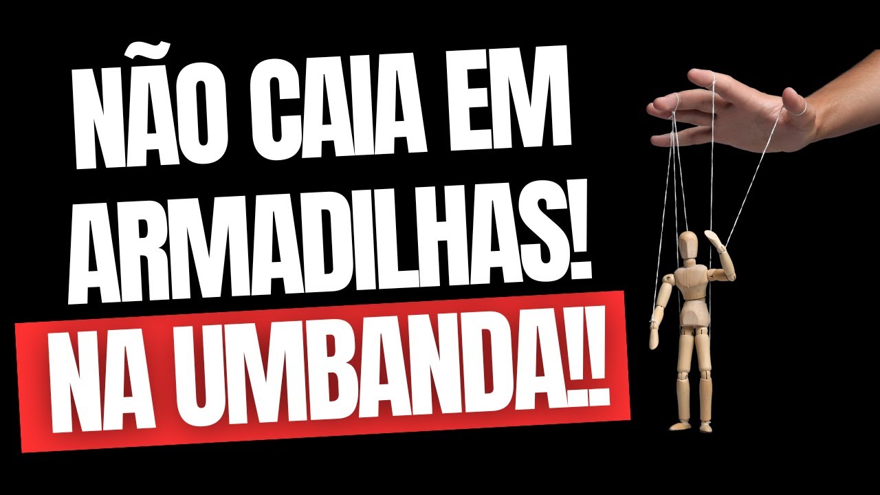 CUIDADO! Tem Muito Pai de Santo Manipulador! ISSO NÃO É UMBANDA!