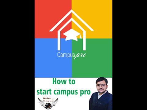 कैसे हम Campus Pro App को Start करे |  SUBSCRIBE OUR YOU TUBE CHANNEL FOR NEW VIDEOS.