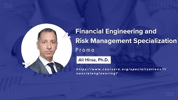 MOOC: Financial Engineering and Risk Management Specialization Promo